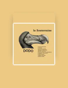 Écoutez La Souterraine, regardez des vidéoclips, lisez la biographie, consultez les dates de tournée et plus encore !