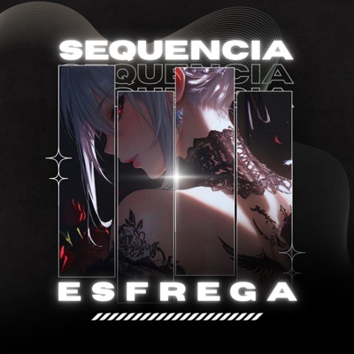 Sequencia Do Esfrega - EP