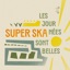 Les journées sont belles