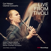 Live from Tivoli - EP - Jonas Frølund, Danish Chamber Orchestra, Ádám Fischer & Jakob Weber
