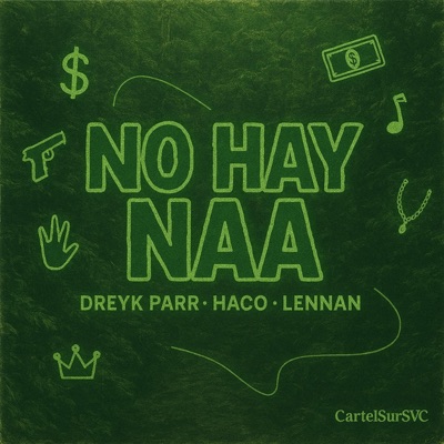 NO HAY NAA (feat. Haco & Lennan) - Single