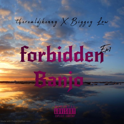 Forbidden Banjo (feat. Biggey Low) - Single