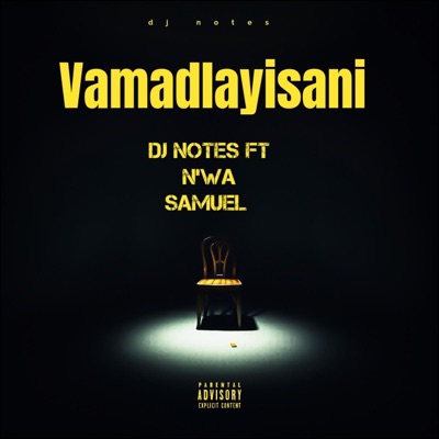Vamadlayisani (feat. N'wa Samuel) - Single
