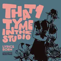 Do That There — Lyrics Born