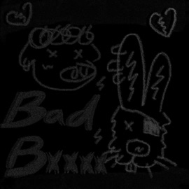 Bad Bxxxx 政學zedx & Yaoanzhu