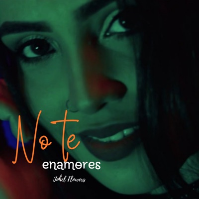 No Te Enamores - Single