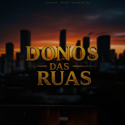 Donos das Ruas - Single