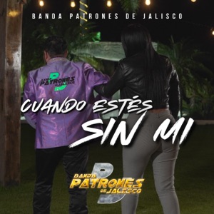 Cuando Estes Sin Mi - Single