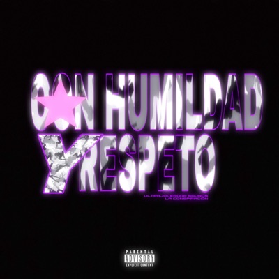 Con humildad Y respeto - EP