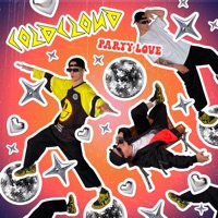 PARTY LOVE - Single - COLDCLOUD