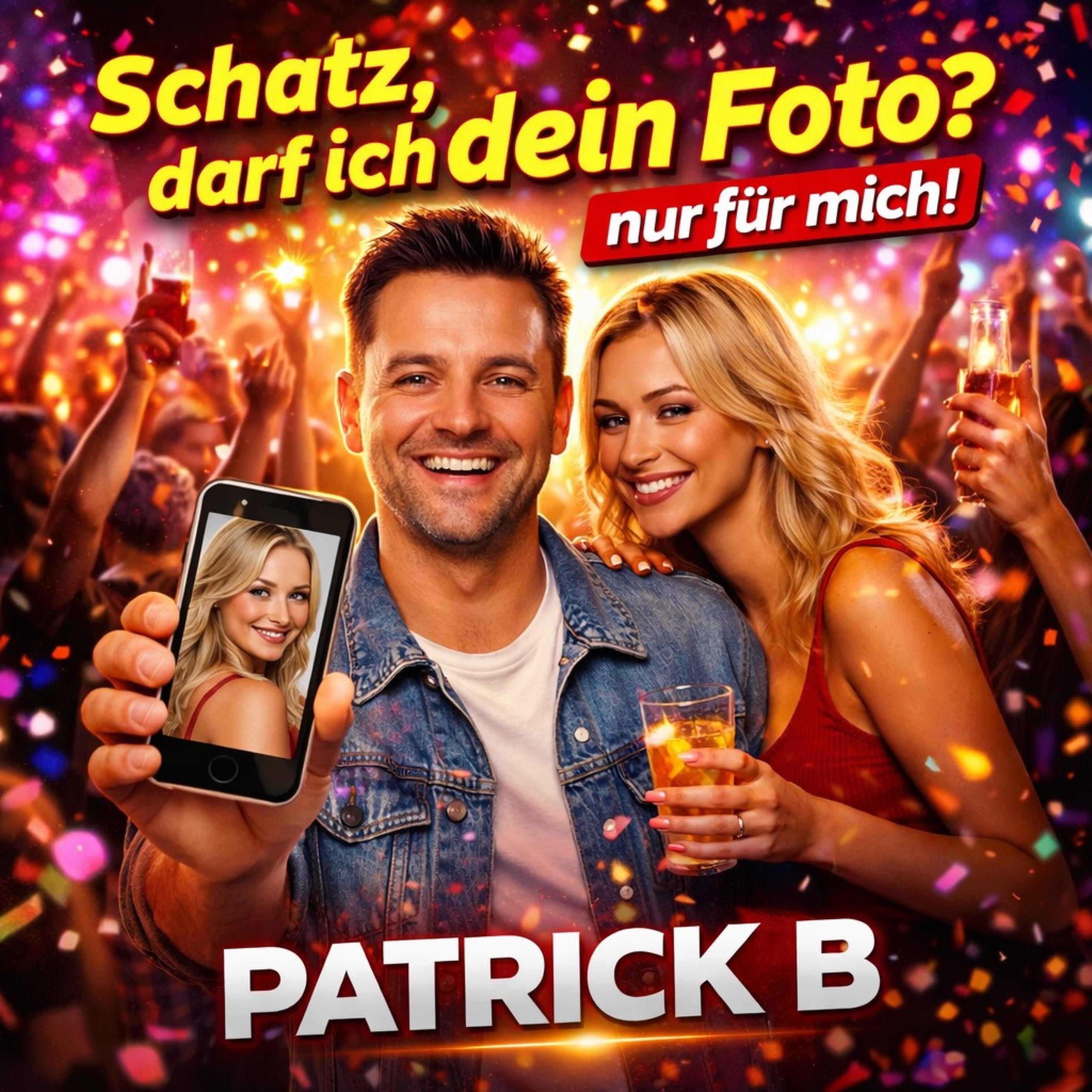 Schatz, darf ich dein Foto - Single