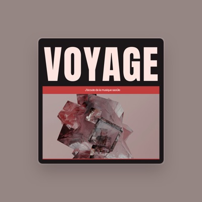 Listen to Voyage, watch music videos, read bio, see tour dates & more!