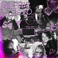 Alive This Weekend - EP