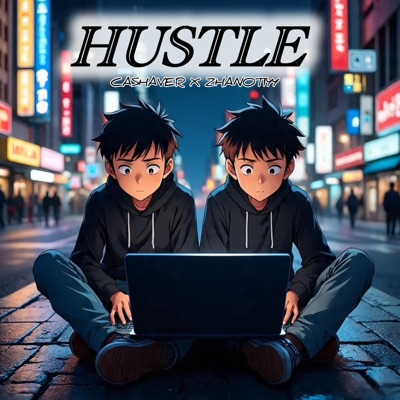 HUSTLE (feat. CASHAVER) - Single