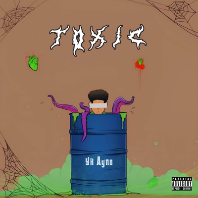 TOXIC - Single