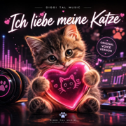 Ich liebe meine Katze (Original Voice Version) - Diggi Tal Music