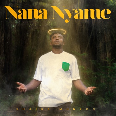 Nana Nyame (Radio edit) - Single