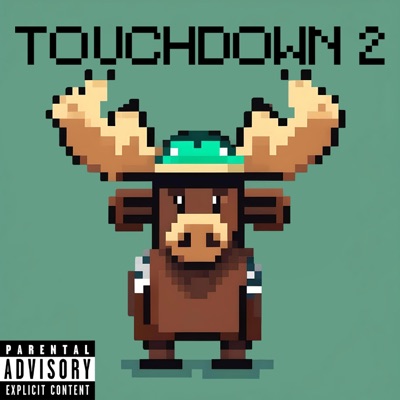 Touchdown 2 (feat. Jeww, Kuu & Luh Moose) - Single