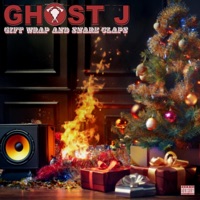 Gift Wrap and Snare Claps - Ghost J