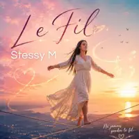 Sur le fil — Stessy M