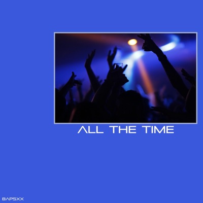 All The Time - Single