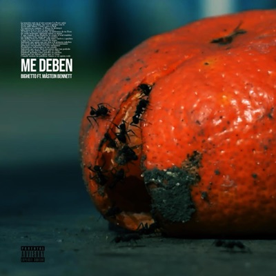 Me Deben (feat. Mástein Bennett) - Single