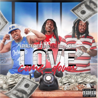 Love Come Down (feat. Cj2Hot, Nukedacity & Dolla Peno) - Single