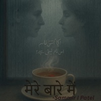 Mere baare mein - Single - Sammir I Patel