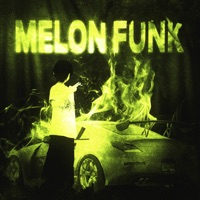 MELON FUNK - Single - SELF CNTRL & Flonex