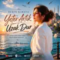 Yeter Artık Uzak Dur