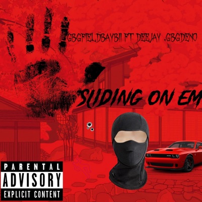SLIDING ON EM (feat. DEEJAY & GBGDENO) - Single