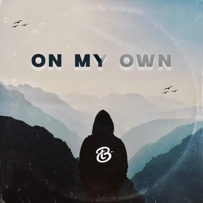 On My Own - Single