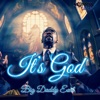 It’s God - EP