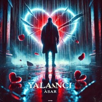 Yalancı - Single - Asar
