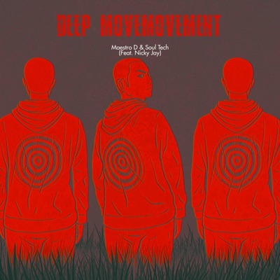 Deep Movement (feat. Nicky Jay) - Single