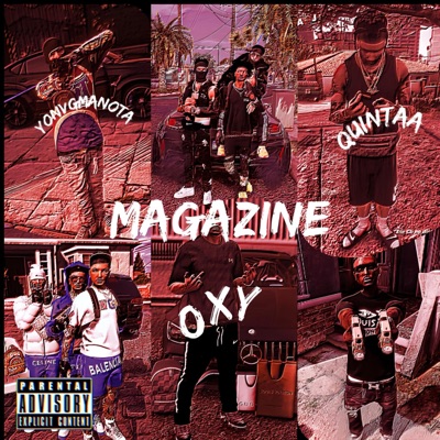 Magazine (feat. Yovngmanota & Oxy) - Single