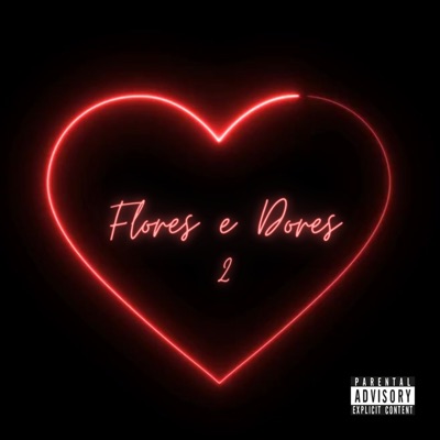 Flores e Dores 2 - Single