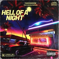 Hell of a Night (feat. WassupMikee) - Single - THEDONRRRM