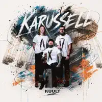 Karussell — Kuult