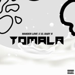 Tómala - Single