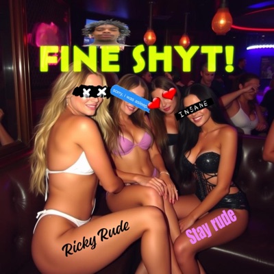 fine shyt! - Single