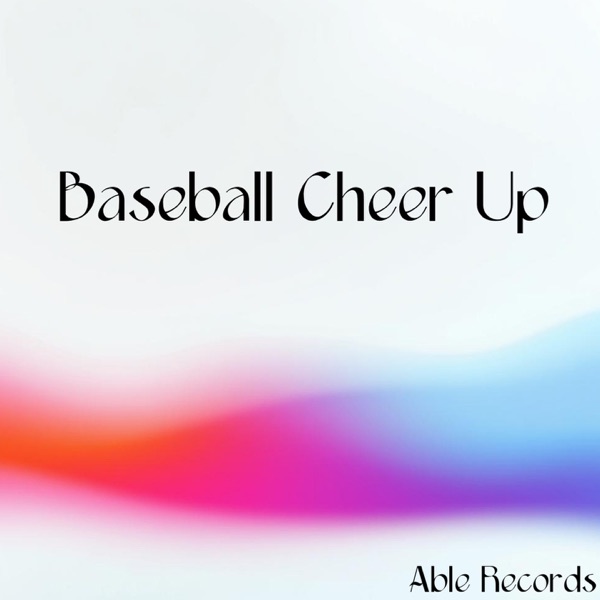 Baseball Cheer Up - Single