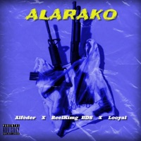 ALARAKO (feat. Alfeder & looyal) - Single - ReelkimgBDS
