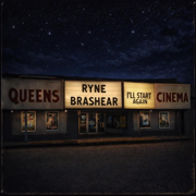 I'll Start Again - Ryne Brashear