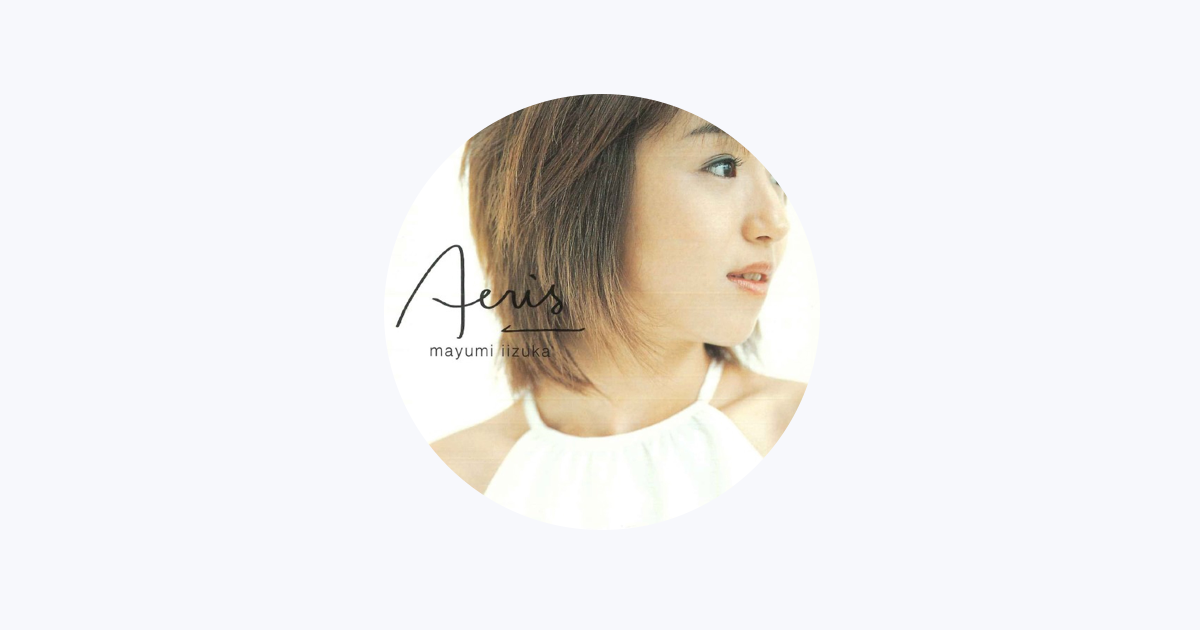 Mayumi Iizuka - Apple Music