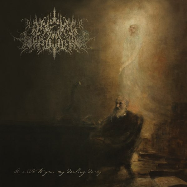 I Write To You, My Darling Decay - Album by A Wake in
