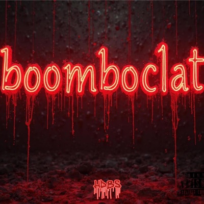 Boomboclat (feat. G'FELLAH & Bicler Ice) - Single
