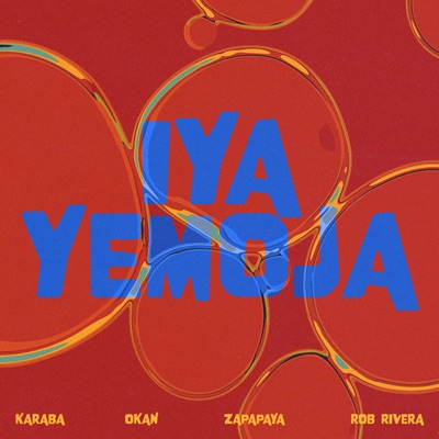 Iya Yemoja - Single