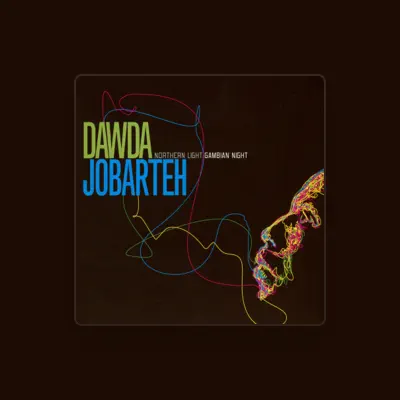 Listen to Dawda Jobarteh, watch music videos, read bio, see tour dates & more!