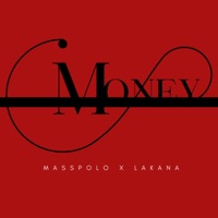Money (feat. Lakana) - Single - Masspolo